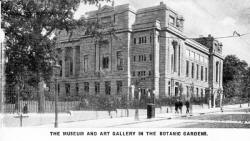 THE MUSEUM AND ART GALLERY IN THE BOTANIC GARDENS