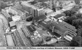 Hilden Milln the 1960's. Picture courtesy of Lisburn Musuem. US05-712SP