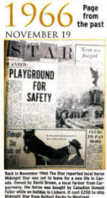 Back in November 1966 The Star reported local horse Midnight Star was set to leave for a new life in Canada. Owned by David Brown, a local farmer from Cargycreevy, the horse was bought by Canadian Oswald Fuller while on holiday in Lisburn. It cost £250 to ship Midnight Star from Belfast Docks to Montreal.